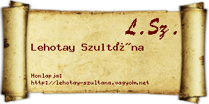 Lehotay Szultána névjegykártya